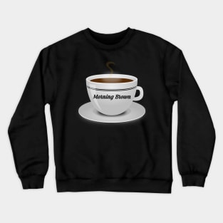 Morning Brown Crewneck Sweatshirt